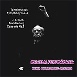 『チャイコフスキー：交響曲第4番/バッハ：ブランデンブルグ協奏曲』